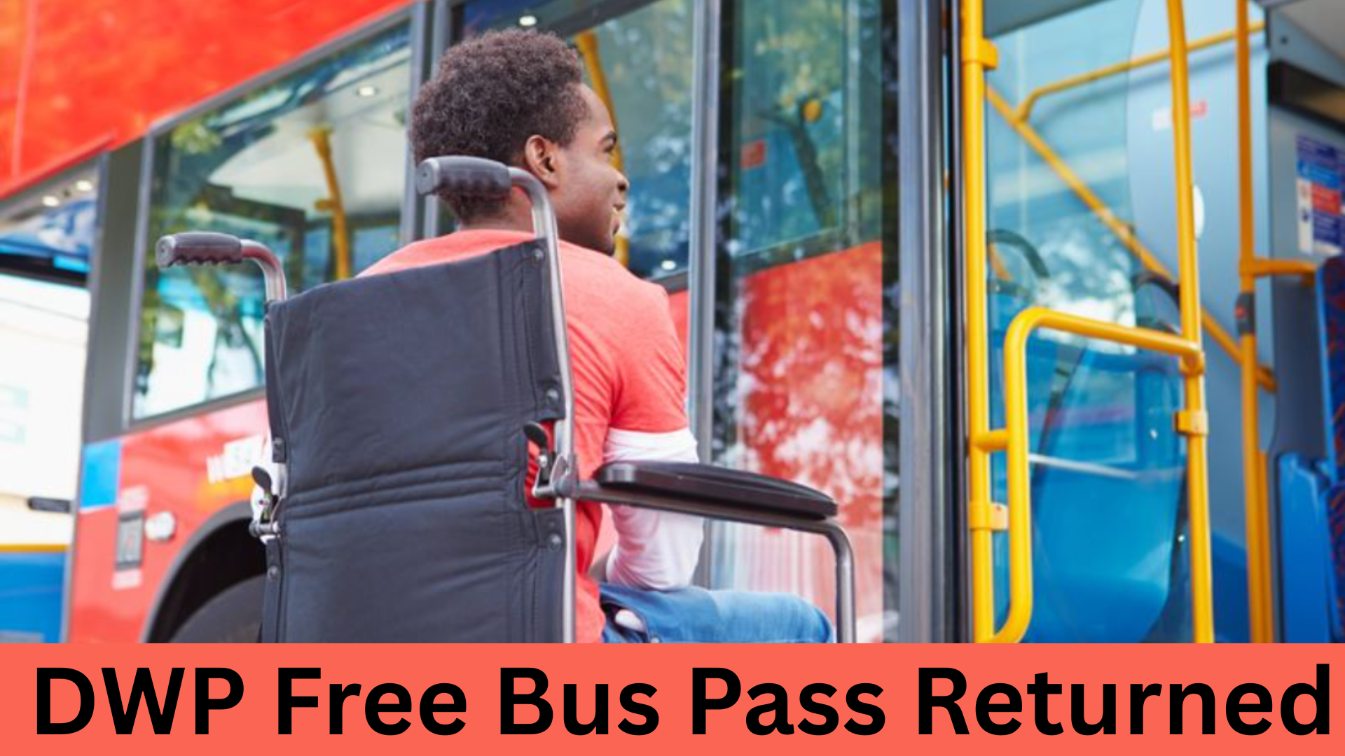 DWP Free Bus Pass Returned