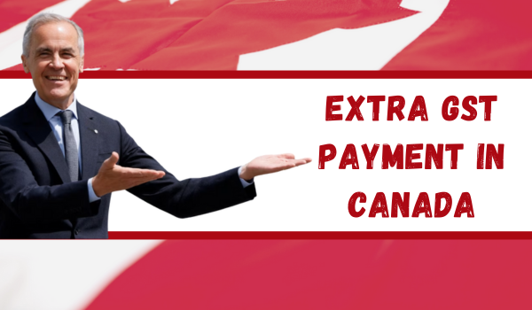 Extra GST Payment in Canada