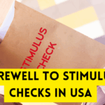 Farewell to Stimulus Checks in USA