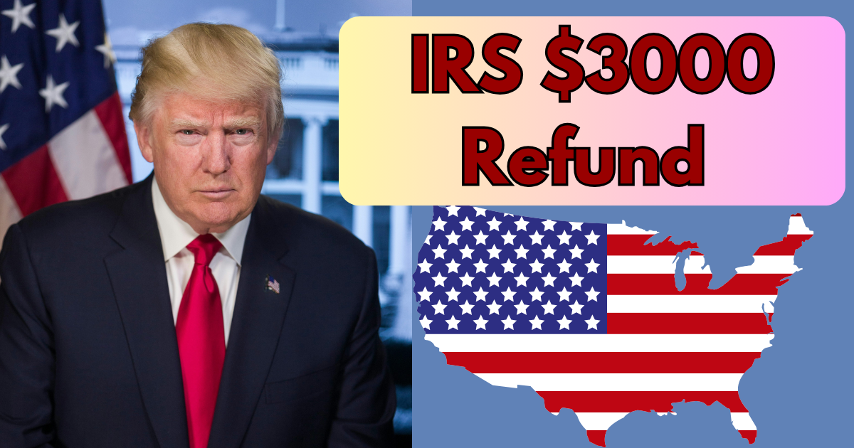 IRS $3000 Refund