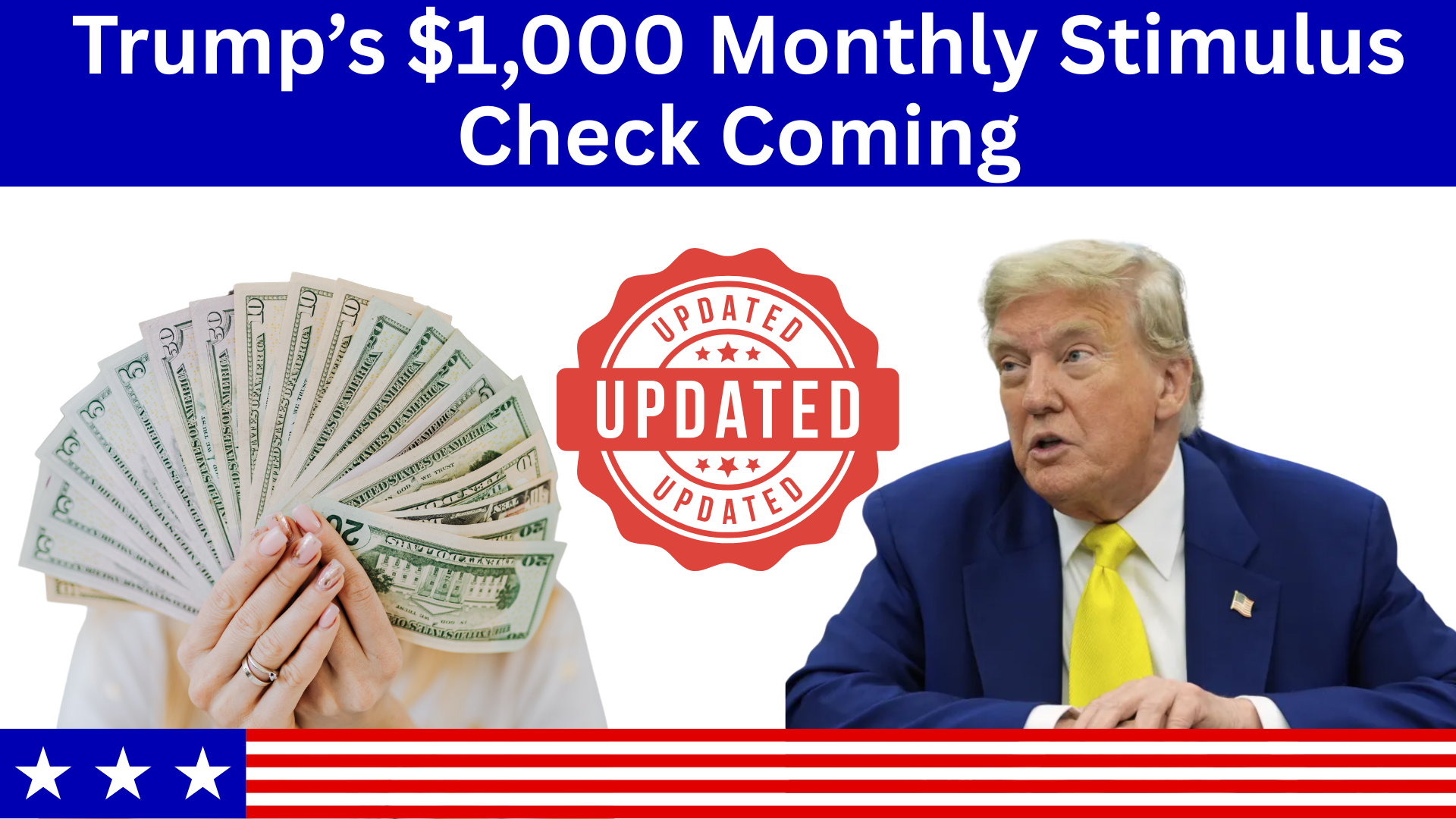 Trump’s $1,000 Monthly Stimulus Check Comin