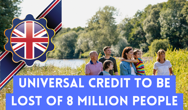 Universal Credit To Be Lost of 8 Million People